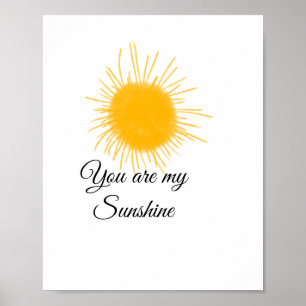 du bist mein Sonnenschein gelbe orange Sonnenstrah Poster