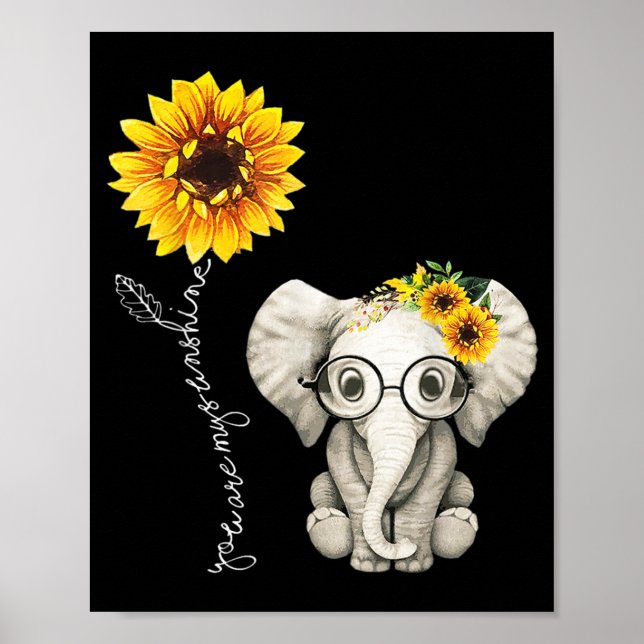 Du bist mein Sonnenschein-Hippie-Sonnenblume-Elefa Poster (Vorne)
