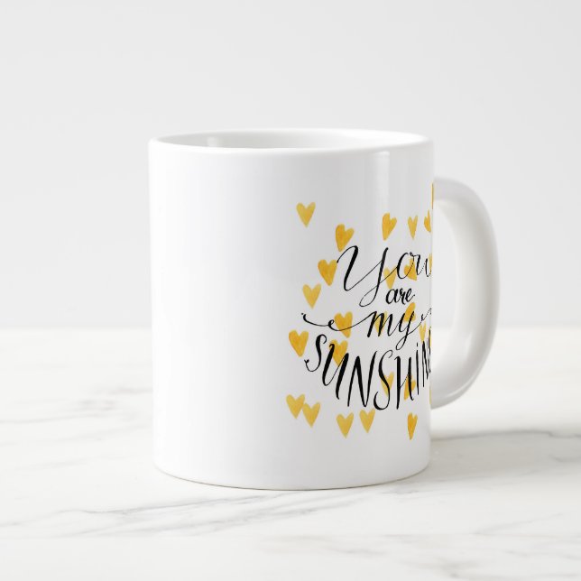 Du bist mein Sonnenschein Jumbo-Tasse (Vorderseite Rechts)