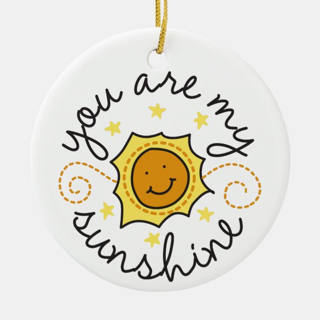 Du bist mein Sonnenschein Keramik Ornament (Vorne)