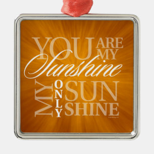 Du bist mein Sonnenschein Metal Ornament Aus Metall