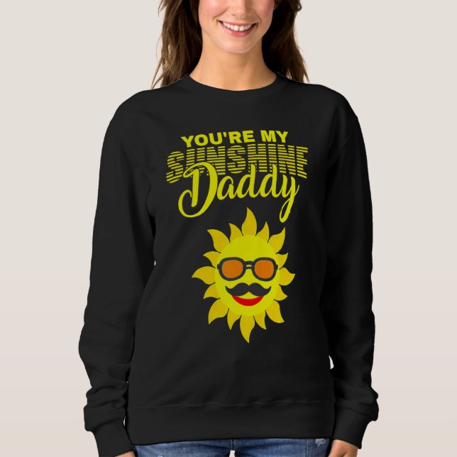 Du bist mein Sonnenschein Papa Bester Vater je Vat Sweatshirt (Vorderseite)