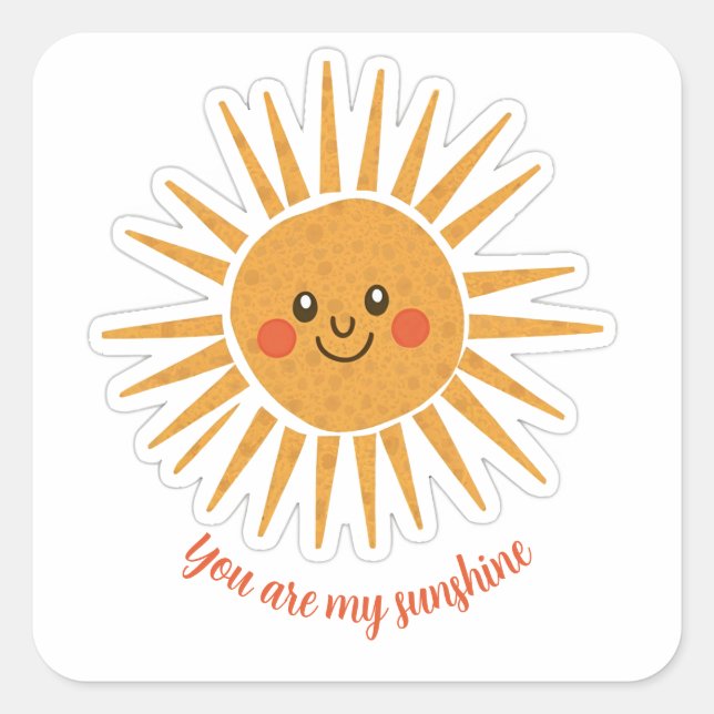 Du bist mein Sonnenschein Quadratischer Aufkleber (Vorderseite)