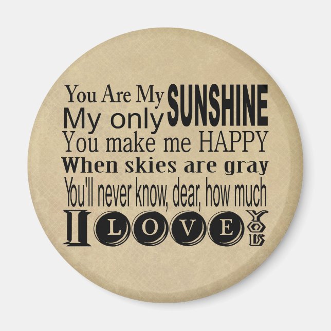 Du bist mein Sonnenschutzkleid und meine Geschenke Magnet (Vorne)