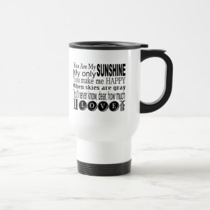 Du bist mein Sonnenschutzkleid und meine Geschenke Reisebecher