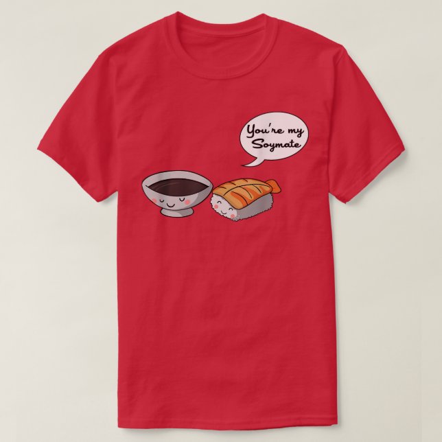 Du bist mein Soymate - Seelenverwandter Japanische T-Shirt (Design vorne)