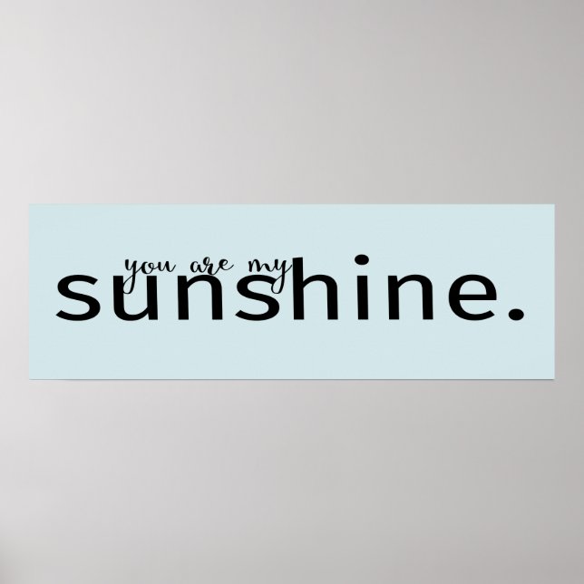 Du bist mein Sunshine Word Art Quote Poster (Vorne)