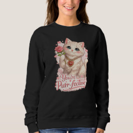 Du bist mein Valentins-Katzen-Shirt – süß  Sweatshirt