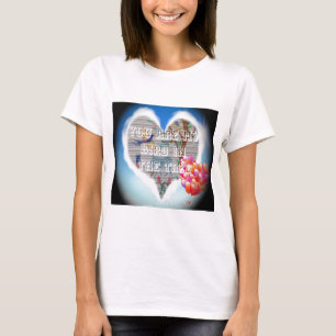 Du bist mein Vogel in den Bäumen.pnng T-Shirt
