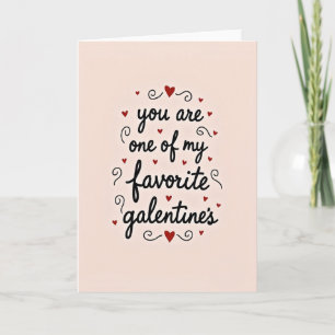 Du bist meine Lieblings-Galentine-Karte Karte