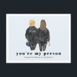 Du bist meine Person | Best Friend Birthday Postkarte<br><div class="desc">Die Erinnerung an den Geburtstag eines Freundes mit einer Karte zeigt Ihnen bereits, dass es Ihnen wichtig ist, aber wenn Sie sie wie eine Familie Liebe haben, oder sie wirklich Ihr bester Freund sind, ist eine benutzerdefinierte Karte ein Muss! Bitte lass mir Bescheid, wenn du irgendwelche Änderungen an der Haarfarbe/dem...</div>