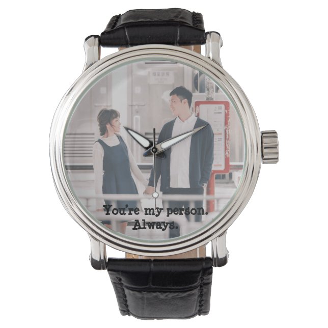 Du bist meine Person. Immer. 🥰 Armbanduhr (Vorderseite)