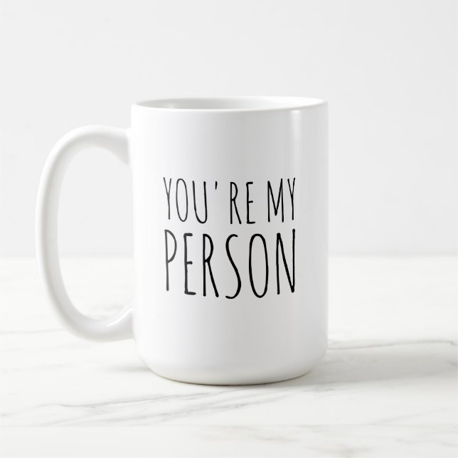 Du bist meine Person Kaffeetasse (Links)