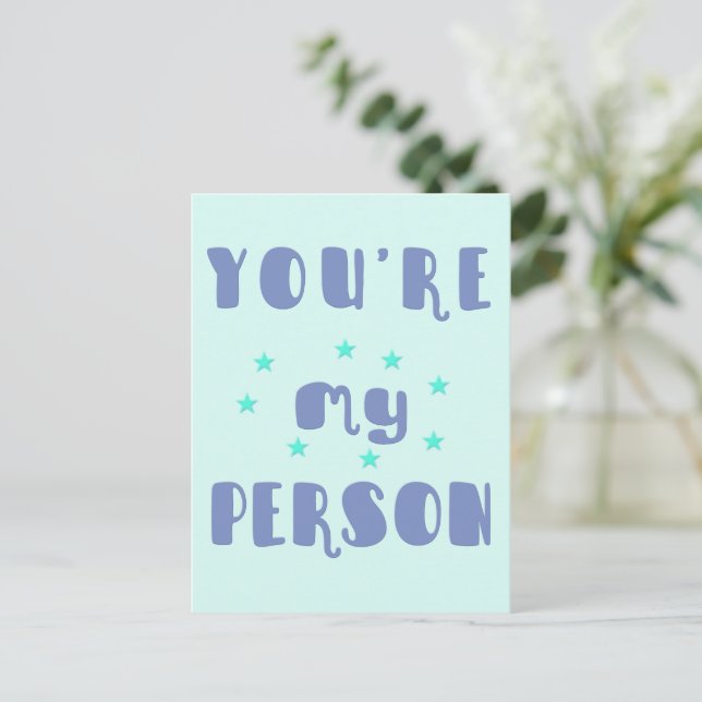 Du bist meine Person, lustige Typografie Romantisc Postkarte (Stehend Vorderseite)