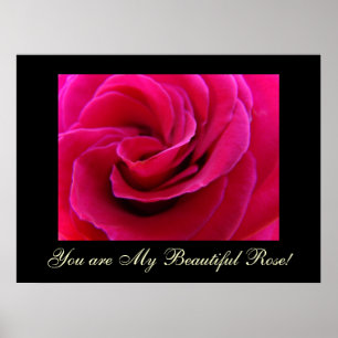 Du bist meine schöne Rose! Kunstdruck-Geschenke ge Poster