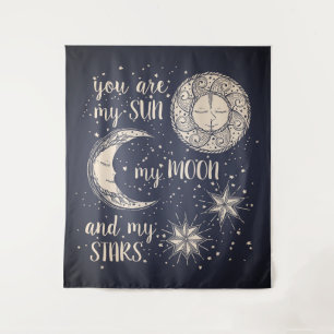 Du bist meine Sonne, mein Mond und meine Sterne Wandteppich