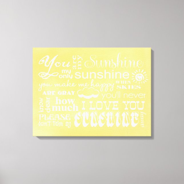 Du bist meine Sonnenschein-Leinwand Wall Art Leinwanddruck (Vorderseite)