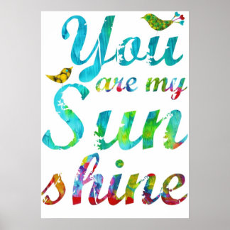 Du bist meine Sonnenschutzkanone Print Poster