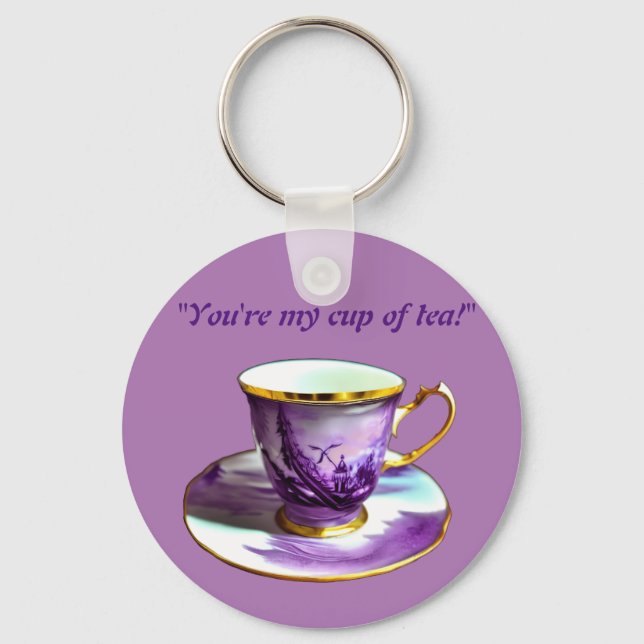 "Du bist meine Tasse Tee!" Gemütliche Liebe Schlüsselanhänger (Vorderseite)