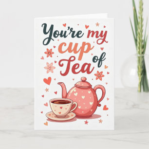 Du bist meine Tasse Tee Liebeskarte Karte