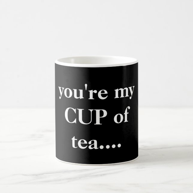 "Du bist meine Teekasse..." Schwarz und Weiß Kaffeetasse (Mittel)