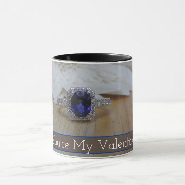 Du bist meine Valentine Sapphire Diamond Coffee Ta Tasse (Zentrum)