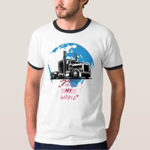 Du Bist Meine Welt Sattelzug Romantischer LKW-Fahr T-Shirt