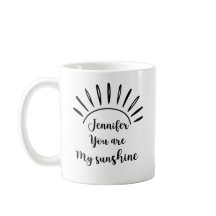 Du bist meine witzige Sonnenschein-Tasse Moderne M