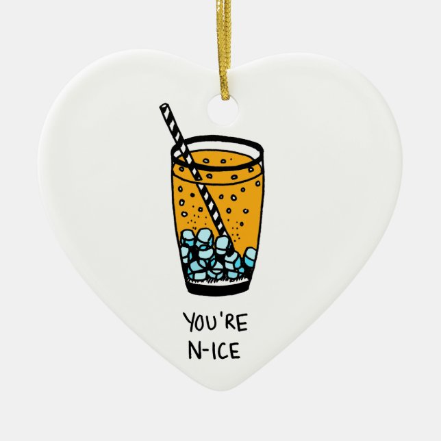 Du bist N-Ice Keramikornament (Vorne)