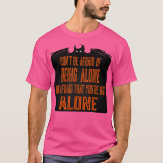 Du bist nicht allein T-Shirt