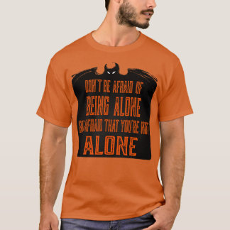 Du bist nicht allein T-Shirt