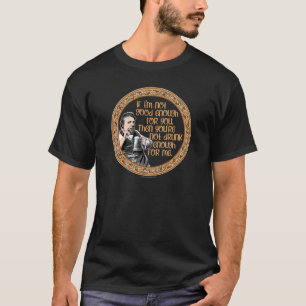 Du bist nicht Betrunken genug für mich T-Shirt