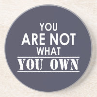 Du bist nicht das, was du besitzt