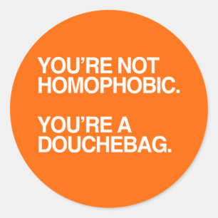 DU BIST NICHT HOMOPHOB - WEISS -.png Runder Aufkleber