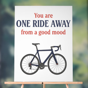 Du bist nur eine Fahrt entfernt von guter Laune  Acrylschild