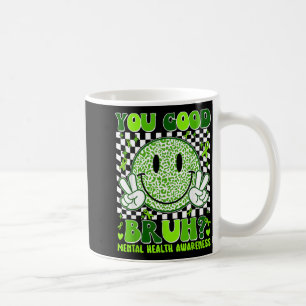 Du bist okay, Kumpel, Sensibilisierung für psychis Kaffeetasse