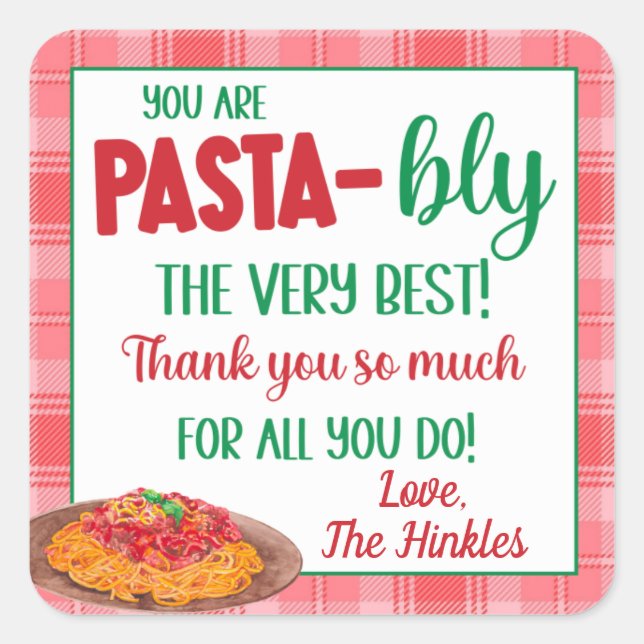 Du bist Pasta-Bly das beste Geschenk Quadratischer Aufkleber (Vorderseite)