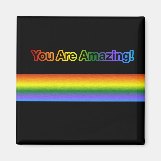 Du bist Phantastisch! Regenbogentext Magnet (Vorne)