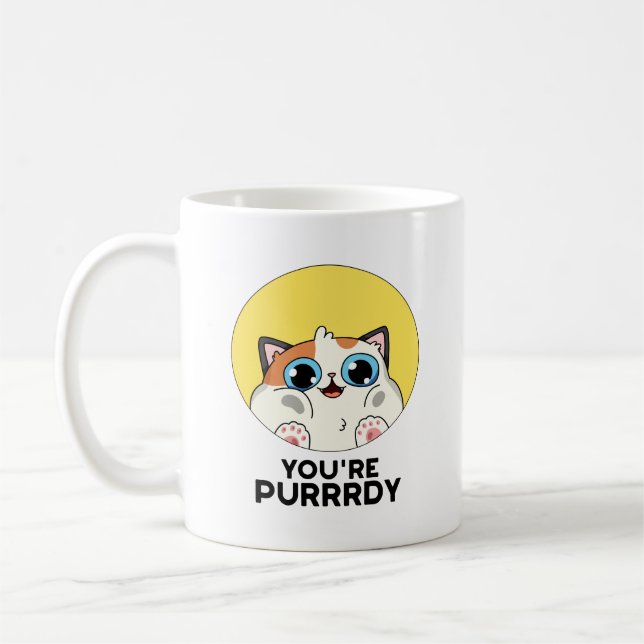 Du bist Purrdy Funny Cat Pun Kaffeetasse (Links)