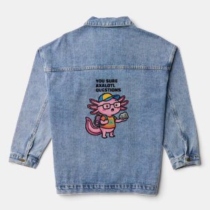 Du bist sicher Axolotl Fragen Cute Sarcastic Meme Jeansjacke