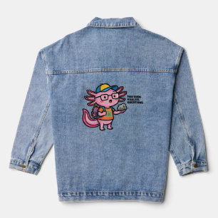 Du bist sicher Axolotl Fragen Cute Sarkastischer M Jeansjacke