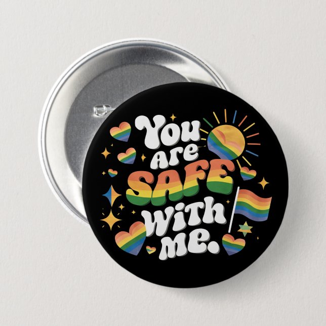 Du bist sicher mit meiner LGBT Rainbow Gay Button (Vorne & Hinten)