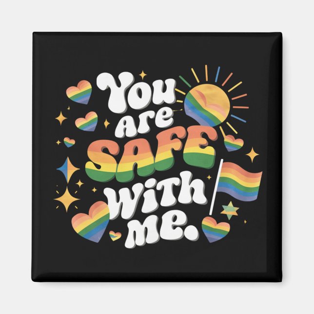 Du bist sicher mit meiner LGBT Rainbow Gay Magnet (Vorne)