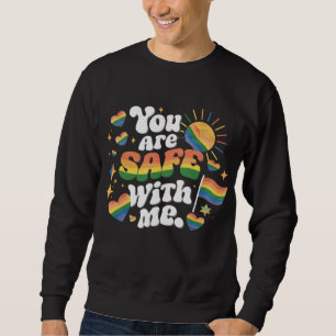 Du bist sicher mit meiner LGBT Rainbow Gay Sweatshirt