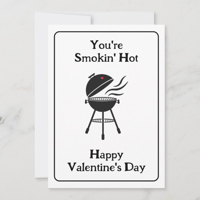 Du bist Smokin' heiß! Funny GRILLEN Valentine's Da Einladung (Vorderseite)