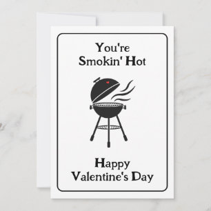 Du bist Smokin' heiß! Funny GRILLEN Valentine's Da Einladung