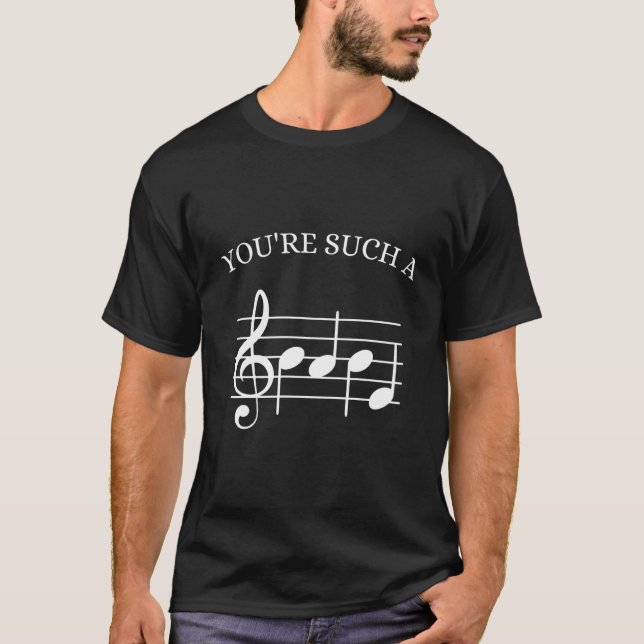 Du bist so ein toller Musiknoten T-Shirt (Vorderseite)