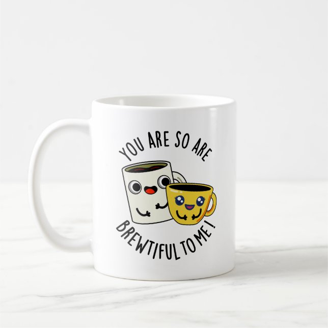 Du bist so schön für mich lustige Kaffeepause Kaffeetasse (Links)