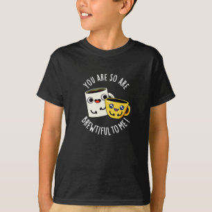 Du bist so schön zu mir Kaffee Puppe dunkle BG T-Shirt