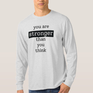 Du bist stärker als du denkst T - Shirt